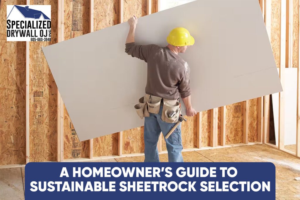 Sheetrock Selection
