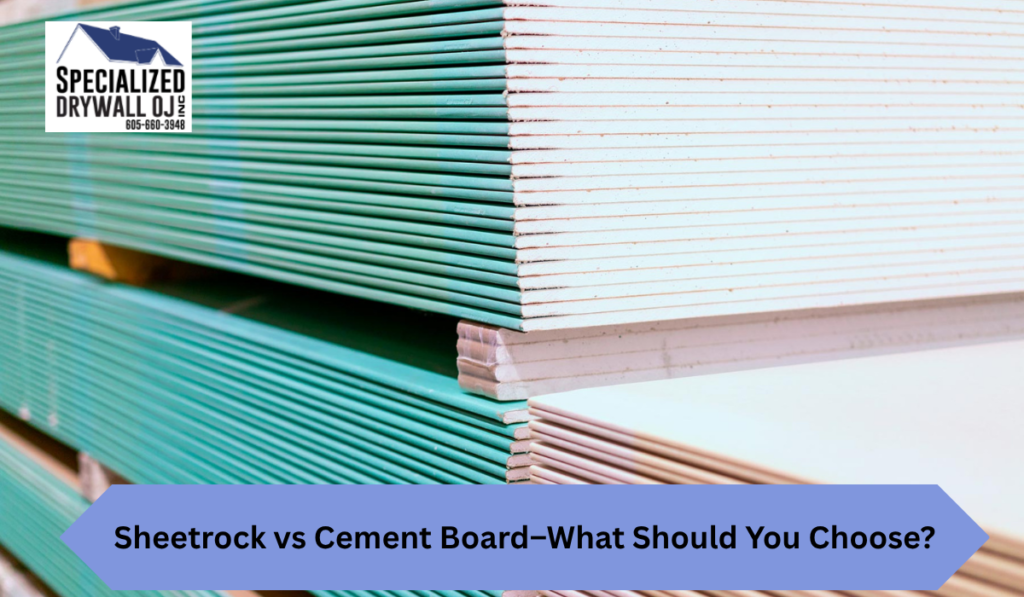 Sheetrock vs Cement Board – What Should You Choose?